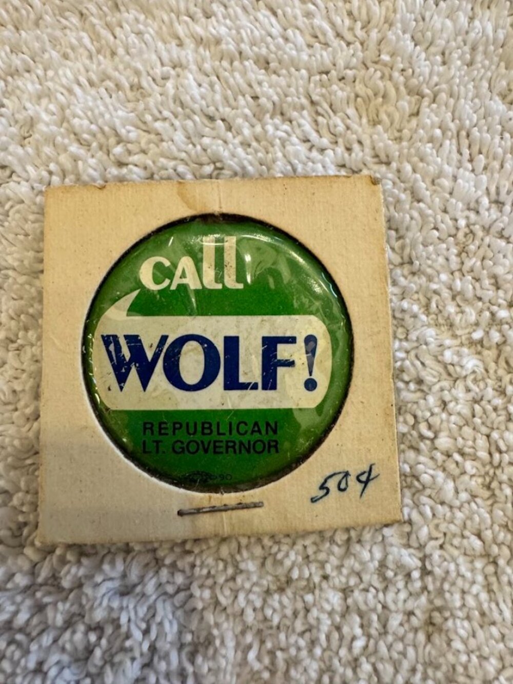 Vintage Call Wolf Republican Lt. Governor Tab Fold Over Button P46
